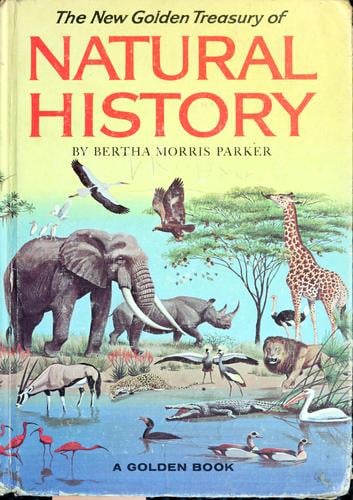 The New Golden Treasury of Natural History