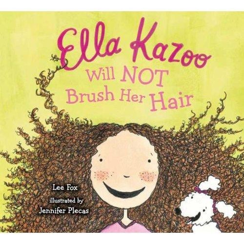 Ella Kazoo will not brush her hair
