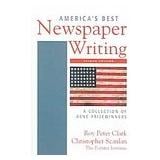 America's Best Newspaper Writing