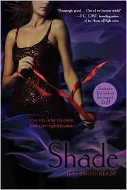Shade (book one)
