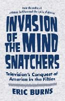 Invasion of the mind snatchers