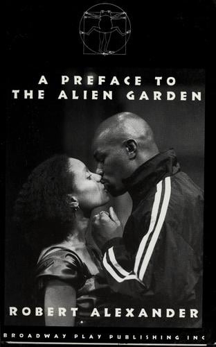 A preface to the alien garden