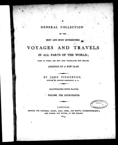 A General collection of the best and most interesting voyages and travels in all parts of the world