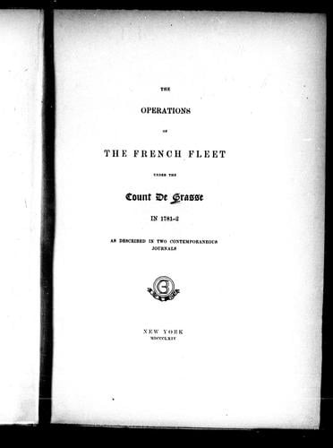 The Operations of the French fleet under the Count de Grasse in 1781-2