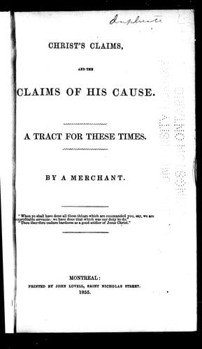 Christ's claims, and the claims of his cause