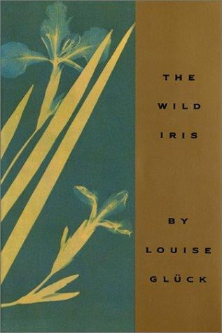 The wild iris