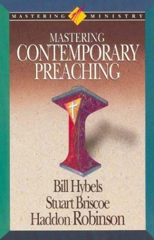 Mastering contemporary preaching