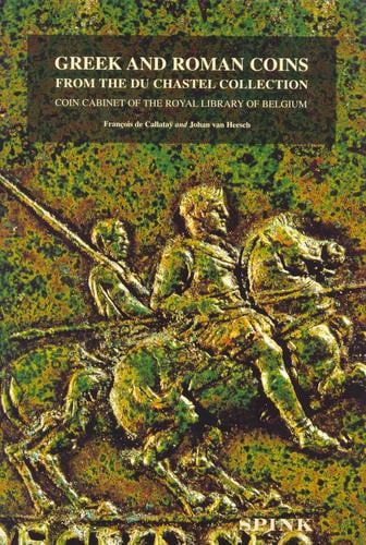 Greek and Roman coins from the Du Chastel Collection