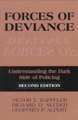 Forces of deviance