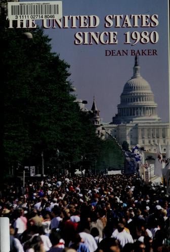 The United States since 1980