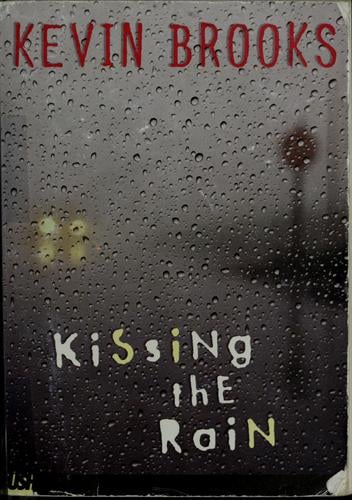 Kissing the rain