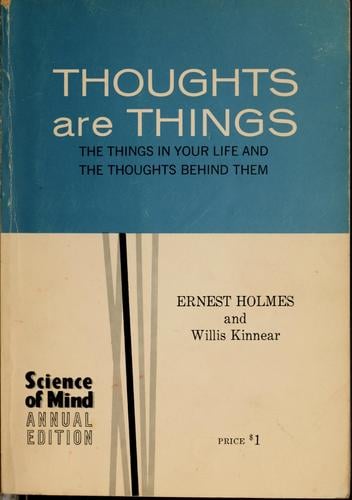 Thoughts are things