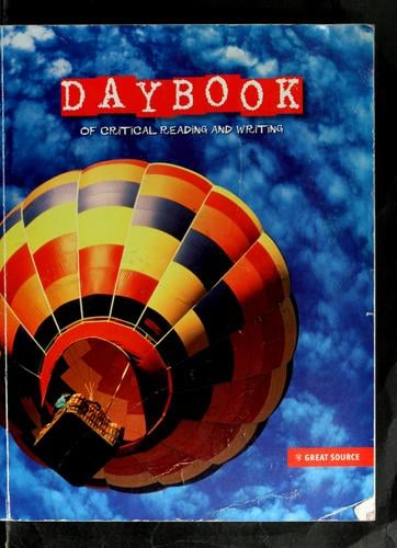 Daybook of critical reading and writing
