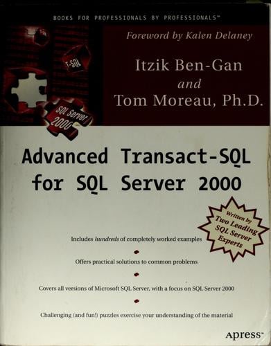 Advanced transact-SQL for SQL server 2000