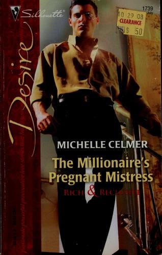 The millionaire's pregnant mistress
