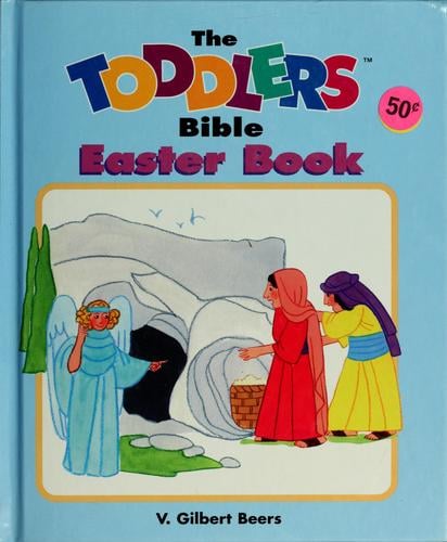 The toddlers Bible Easter book
