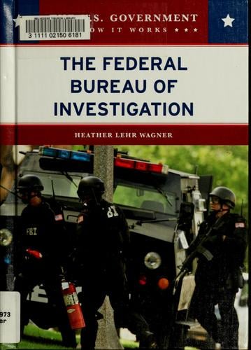 The Federal Bureau of Investigation