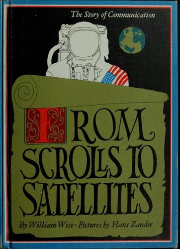 From scrolls to satellites