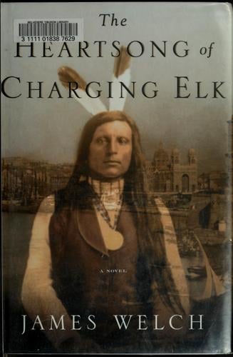 The heartsong of Charging Elk