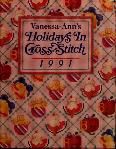 Vanessa-Ann's Holidays in Cross-Stitch, 1991