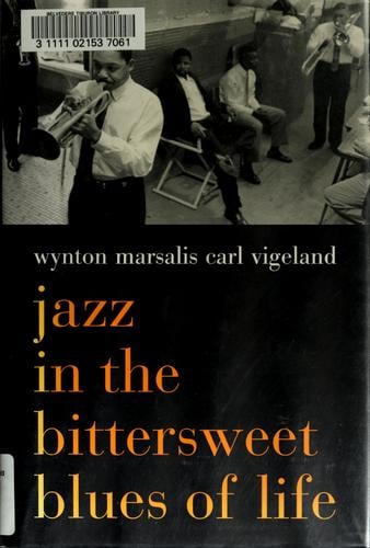 Jazz in the bittersweet blues of life
