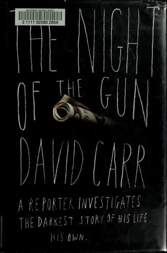 The night of the gun