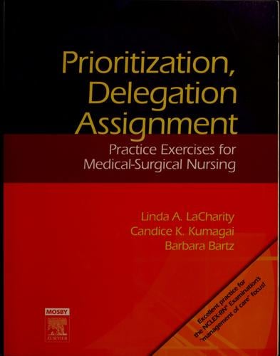 Prioritization, delegation & assignment