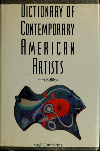 Dictionary of contemporary American artists