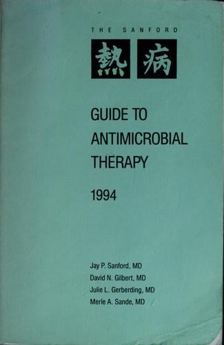 Guide to antimicrobial therapy 1994
