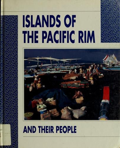 Islands of the Pacific rim and their people