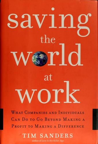 Saving the world at work