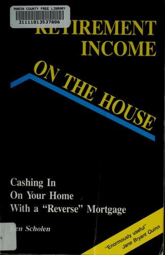 Retirement income on the house