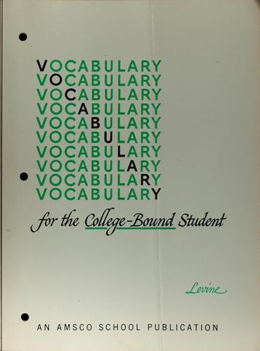 Vocabulary for the college-bound student