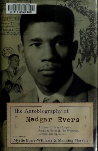 The Autobiography Of Medgar Evers