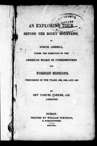 An exploring tour beyond the Rocky Mountains in North America