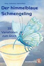 Der himmelblaue Schmengeling