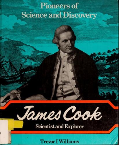 James Cook, scientist and explorer