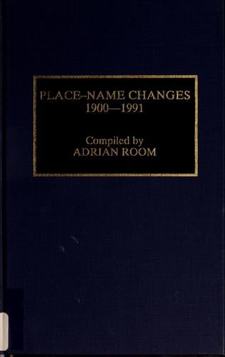 Place-name changes 1900-1991