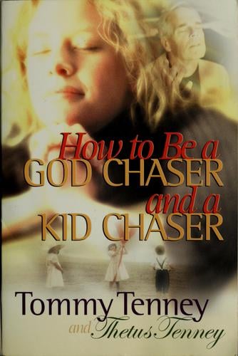 How to be a god chaser and a kid chaser