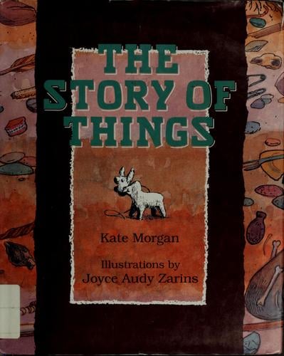 The story of things