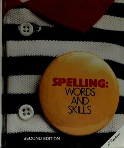 Spelling, words and skills