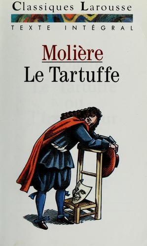 Le Tartuffe, ou, L'imposteur