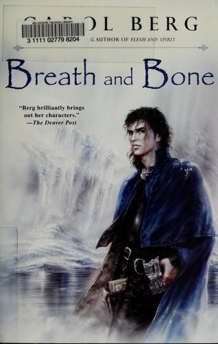 Breath and bone