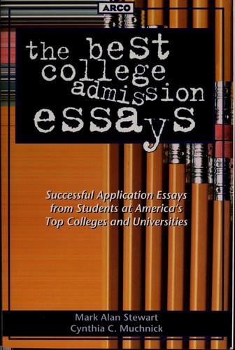 The best college admission essays