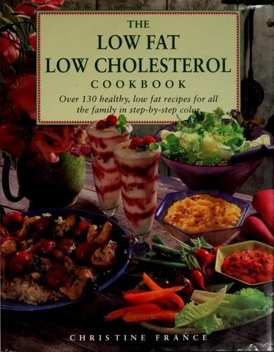 The low fat, low cholesterol cookbook