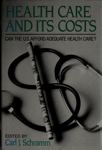 Health care and its costs