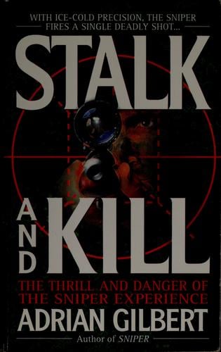 Stalk and kill