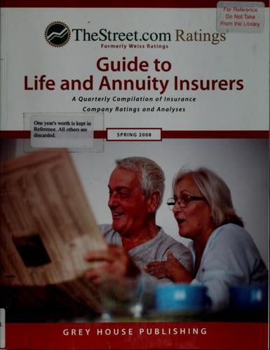 TheStreet.com Ratings Guide to Life & Annuity Insurers, Spring 2008