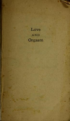 Love and orgasm