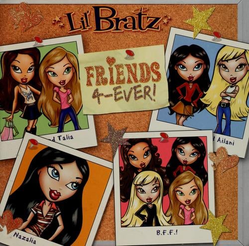 Lil' Bratz friends 4-ever!